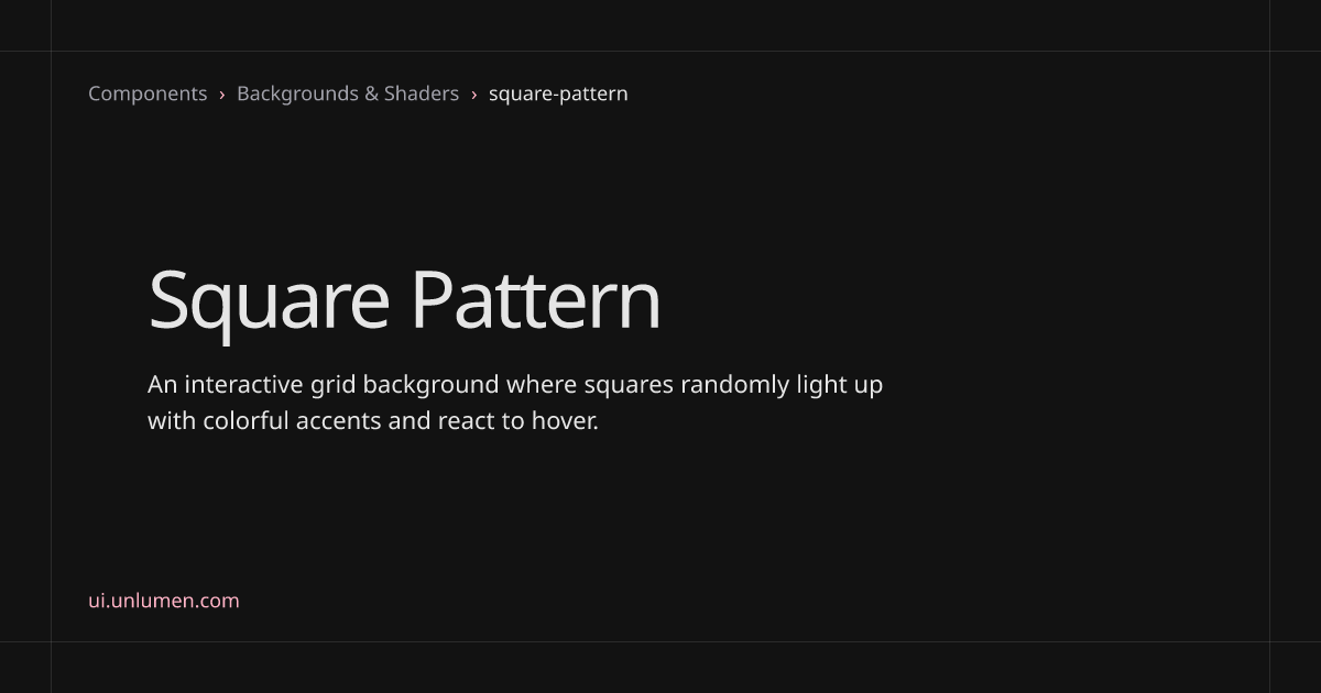 Square Pattern – unlumen UI